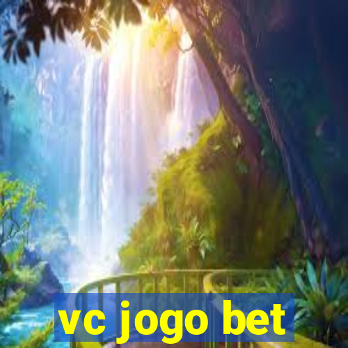 vc jogo bet